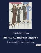 Ida - La Comédie bourgeoise