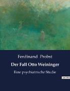 Der Fall Otto Weininger