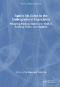 Family Medicine in the Undergraduate Curriculum