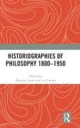Historiographies of Philosophy 1800–1950