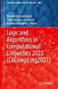 Logic and Algorithms in Computational Linguistics 2021 (LACompLing2021)