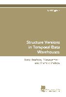 Structure Versions in Temporal Data Warehouses