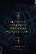 Developing psychosocial support for medical students