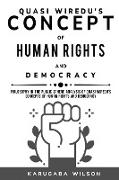 Philosophy in the Public Sphere Analysis of Quasi Wiredu's Concepts of Human Rights and Democracy