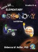 Focus On Elementary Astronomy Student Textbook-3rd Edition (hardcover)