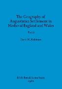 The Geography of Augustinian Settlement in Medieval England and Wales, Part ii