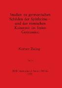 Studien zu germanischen Schilden der Spätlatène - und der römischen Kaiserzeit im freien Germanien, Teil iii