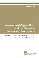 International Capital Flows and the Corporate Governance Environment