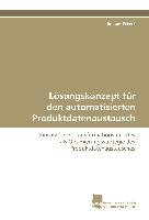 Lösungskonzept für den automatisierten Produktdatenaustausch