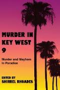 Murder In Key West 9-Murder and Mayhem in Paradise