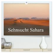 Sehnsucht Sahara (hochwertiger Premium Wandkalender 2024 DIN A2 quer), Kunstdruck in Hochglanz