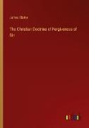 The Christian Doctrine of Forgiveness of Sin