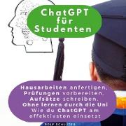 ChatGPT für Studenten