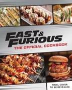 Fast & Furious: Salud Mi Familia: The Official Cookbook