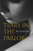 Tears in the Parlor