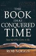 The Book That Conquered Time