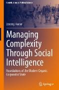 Managing Complexity Through Social Intelligence