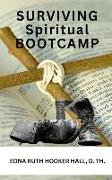 Surviving Spiritual Boot Camp