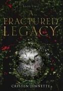 A Fractured Legacy