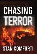 Chasing Terror: A Riveting, Page-turning Terrorist Killer Crime Thriller