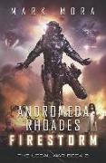 Andromeda Rhoades Firestorm: The Local War (Book 2)