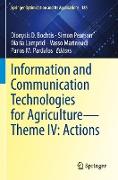 Information and Communication Technologies for Agriculture¿Theme IV: Actions
