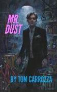 Mr. Dust
