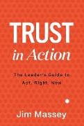 Trust in Action