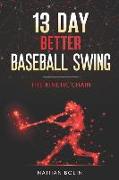 13 Day Better Baseball Swing: The Kinetic Chain