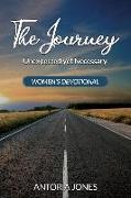 The Journey: Unexpected yet Necessary