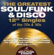 Greatest Soul/Funk & Disco 12" Singles (4CD)