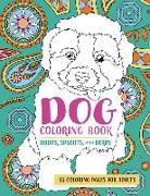 Dog Coloring Book Boops, Sploots, and Derps: 35 Coloring Pages for Adults