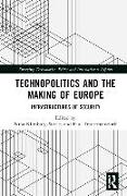 Technopolitics and the Making of Europe