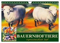 Bauernhoftiere, expressionistisch bunt (Wandkalender 2024 DIN A4 quer), CALVENDO Monatskalender