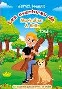 Les aventures Maximilien & Bello