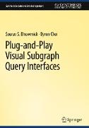 Plug-and-Play Visual Subgraph Query Interfaces