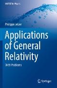 Applications of General Relativity