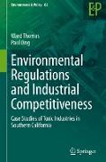 Environmental Regulations and Industrial Competitiveness