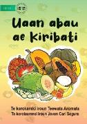 The Fruits Of Kiribati - Uaan abau ae Kiribati (Te Kiribati)