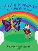 Lila, La Mariposa Lila, The Butterfly Book 2