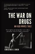 The War on Drugs