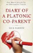 Diary of a Platonic Co-Parent