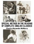 Special Method in the Reading of Complete English Classics