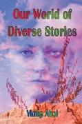 Our World of Diverse Stories