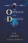 The Orphan and the Dragon of Ice