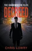 Decreed - an action thriller
