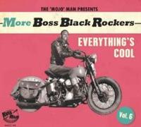 More Boss Black Rockers Vol.6-Everything's Cool