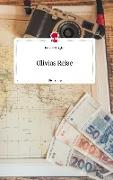 Olivias Reise. Life is a Story - story.one
