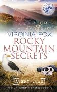 Rocky Mountain Secrets (Rocky Mountain Romances, Book 5)
