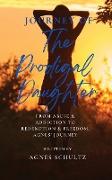 Journey of the Prodigal Daughter